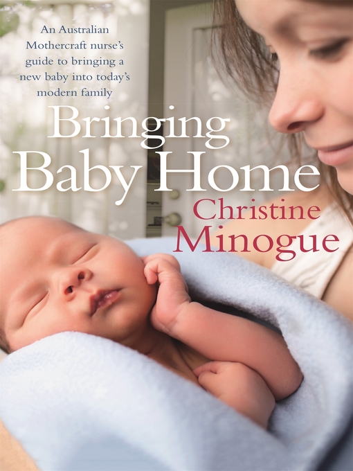 Title details for Bringing Baby Home by Christine Minogue - Wait list